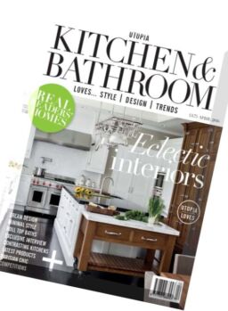 Utopia Kitchen & Bathroom – April 2016