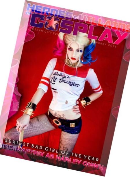 Vanquish Heroes & Villains of Cosplay – February 2016 Cover