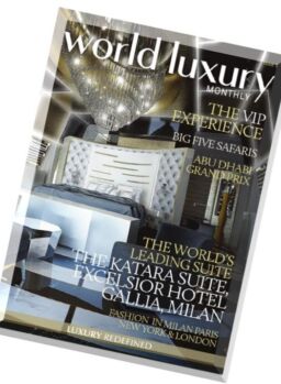 World Luxury Monthly – Issue 1, 2016