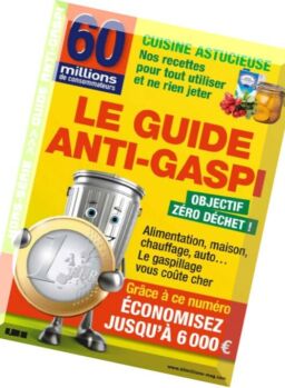 60 millions de consommateurs – Hors Serie – Avril-Mai 2016