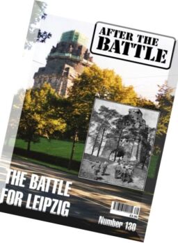 After the Battle – 130, The Battle For Leipzig