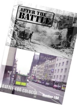 After the Battle – N 104, The Battle For Cologne