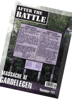 After the Battle – N 111, The Gardelegen Massacre