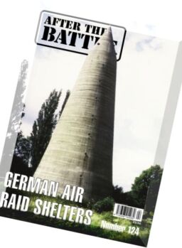 After the Battle – N 124, German Air Raid Shelters