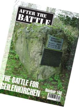 After the Battle – N 140, The Battle For Geilenkirchen