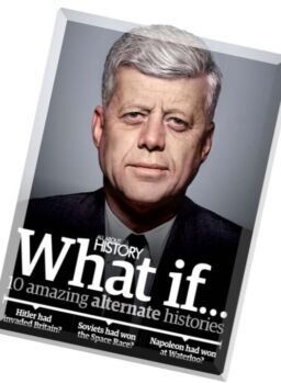 All About History – What If…