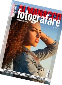 Almanacco Fotografare – Primavera 2016