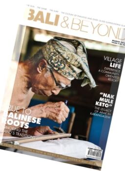 Bali & Beyond Magazine – March 2016