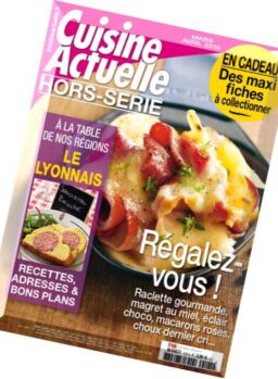 Cuisine Actuelle – Hors-Serie – Mars-Avril 2016