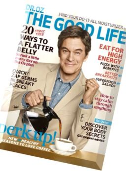 Dr. Oz Good Life – April 2016