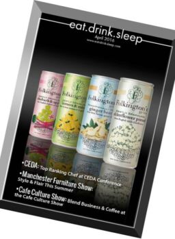 Eat. Drink. Sleep – April 2016