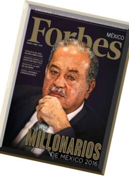 Forbes Mexico – Marzo-Abril 2016