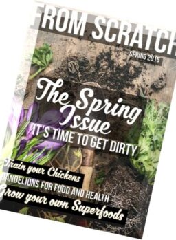 From Scratch Magazine – Spring 2016