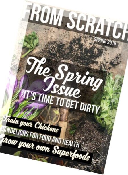 From Scratch Magazine – Spring 2016 Cover