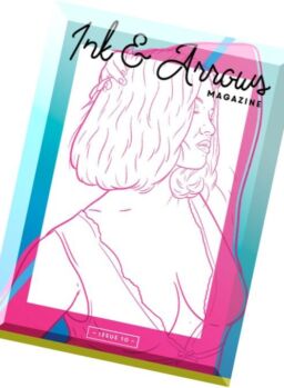 Ink & Arrows – Issue 10, 2016