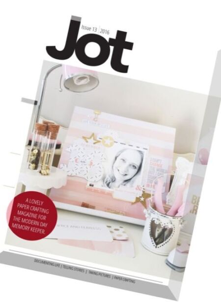 Jot Magazine – Issue 13, 2016 Cover