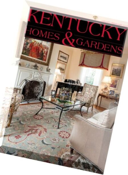 Kentucky Homes & Gardens – January-February 2016 Cover