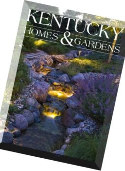 Kentucky Homes & Gardens Magazine – March-April 2016