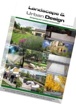 Landscape & Urban Design – Issue 18, 2016