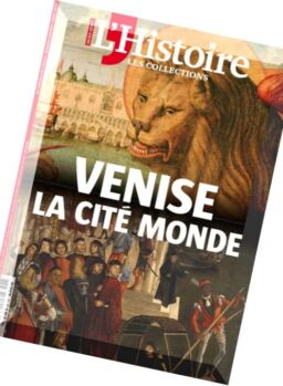 Les Collections de L’Histoire – Avril-Juin 2016