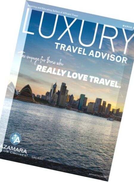 Luxury Travel Advisor – March 2016 Cover