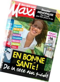 Maxi – Hors Serie Sante – Mars-Avril 2016