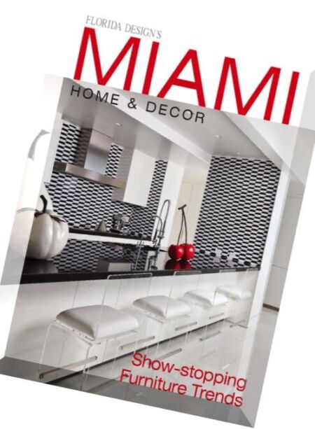 Miami Home & Decor – Winter-Spring 2016 Cover
