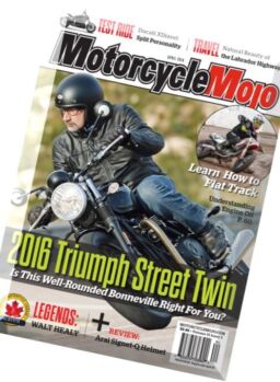 Motorcycle Mojo Magazine – April 2016
