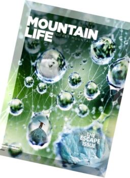 Mountain Life COAST MOUNTAINS – Winter-Spring 2016