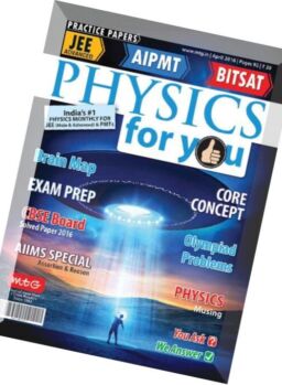 Physics For You – April 2016