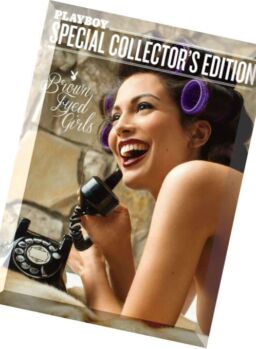 Playboy Special Collector’s Edition – Brown Eyed Girls