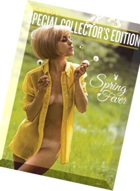 Playboy Special Collector’s Edition – Spring Fever – April 2016 Cover