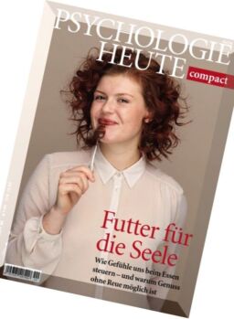 Psychologie Heute – Compact Magazin N 44, Marz 2016