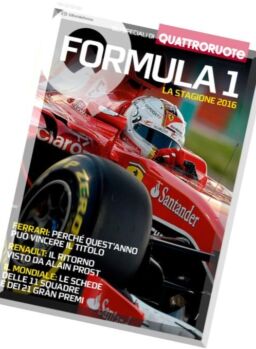 Quattroruote – Speciale Formula 1 La Stagione 2016