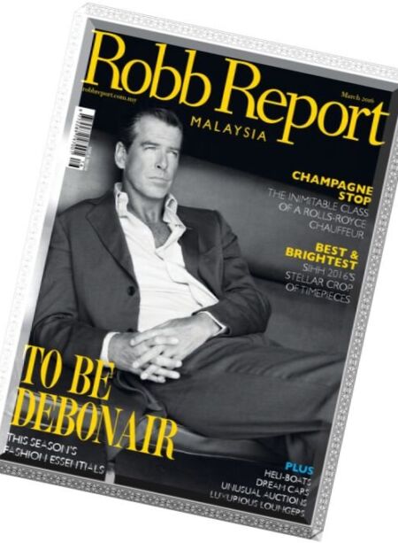 Robb Report Malaysia – March 2016 Cover