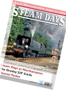 Steam Days – April 2016