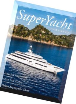 SuperYacht Industry – Vol.11 Issue 1, 2016