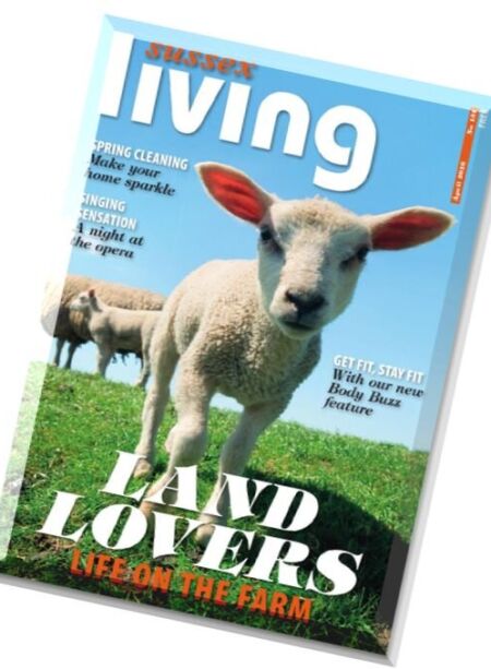 Sussex Living – April 2016 Cover