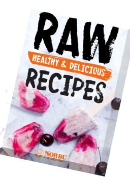 Sweeter Life Club & Norbu – Raw Healthy & Delicious Recipes 2015