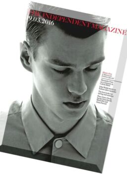 The Independent Magazine – 19 March 2016