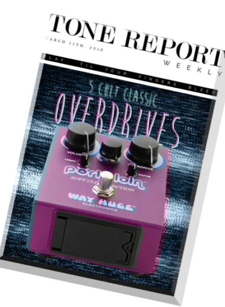 Tone Report Weekly – Issue 118, 12 March 2016 Cover