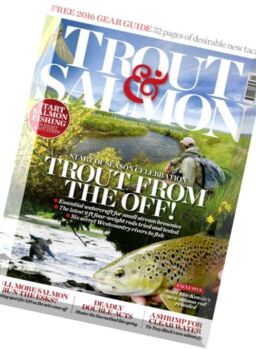 Trout & Salmon – April 2016