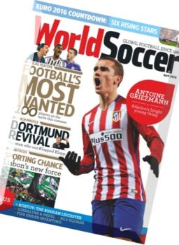 World Soccer – April 2016