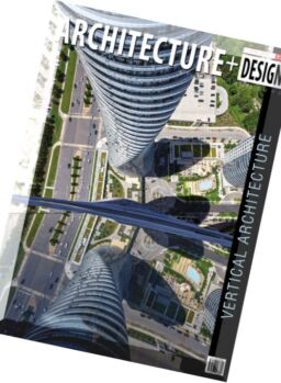 Architecture + Design – April 2016