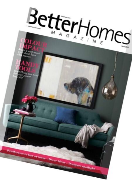 Better Homes – April 2016 Cover