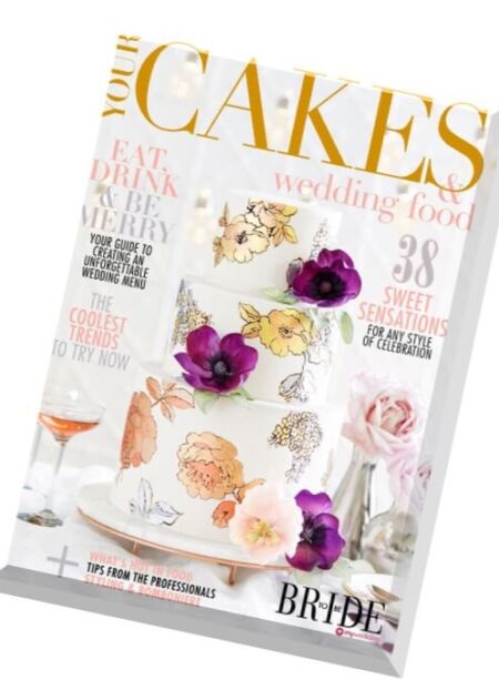 Bride To Be – Cakes & Wedding Food – 2016-2017 Cover