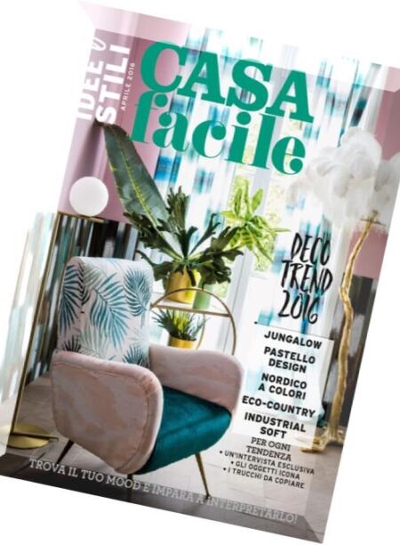 CasaFacile Idee Stili – Aprile 2016 Cover