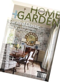 Charlotte Home & Garden – Spring 2016