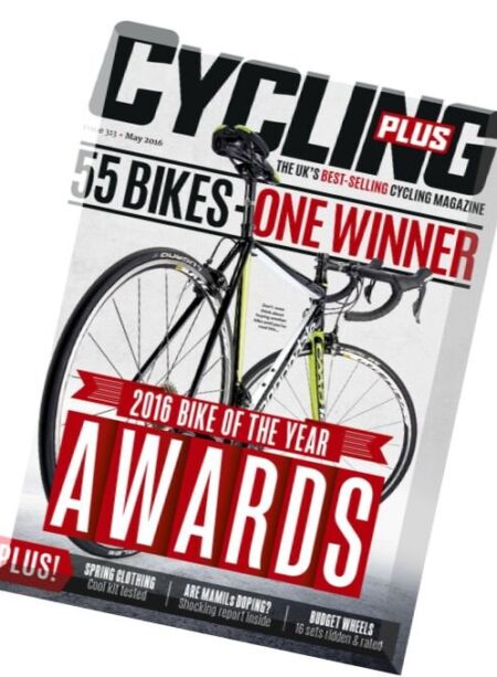 Cycling Plus – May 2016 Cover