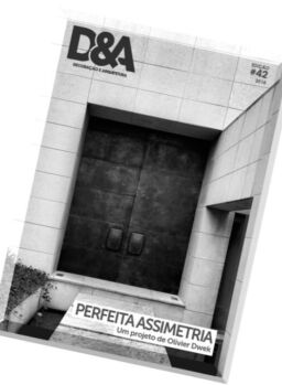 D&A. Decoracao e Arquitetura – N 42, 2016